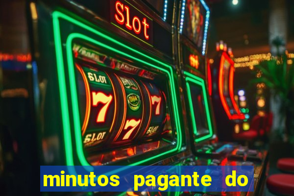 minutos pagante do fortune tiger